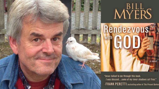 Rendezvous with God: A Conversation with Bill Myers - Life Is Story